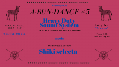 Heavy Duty Sound System poziva na novi A-Bun-Dance party