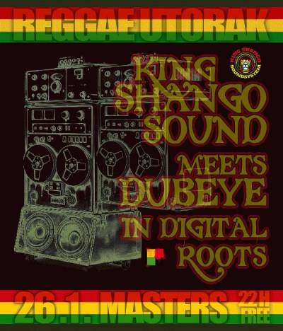 Reggae utorak: King Shango meets Dubeye Sound