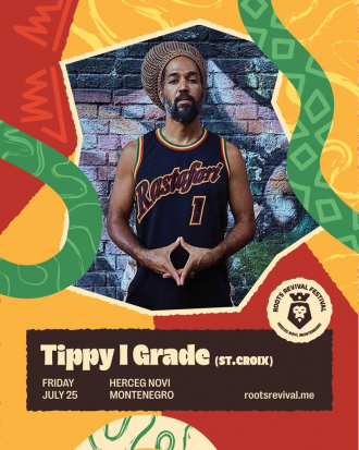 Tippy I Grade, osnivač I Grade Recordsa dolazi na Roots Revival Reggae Festival