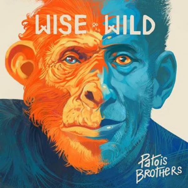 Patois Brothers - &quot;Wise and Wild&quot;