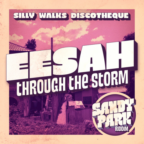Eesah - &quot;Through The Storm&quot;