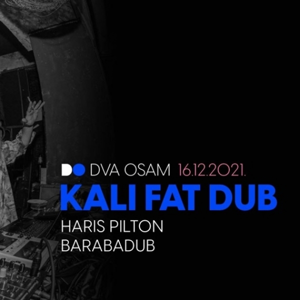 Kali Fat Dub predstavlja &quot;Životinjsku Karmu&quot; uživo u novootvorenom klubu Dva Osam