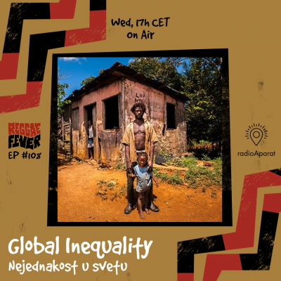 Reggae Fever: globalna nejednakost