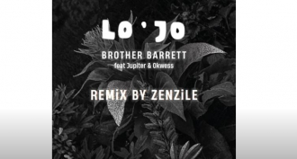 Brother Barrett ft. Jupiter &amp; Okwess - &quot;Lo&#039;Jo&quot; (Zenzile Remix)