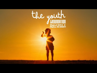 Groundation zajedno s Alphom Blondyjem i Mykalom Roseom objavio singl &quot;The Youth&quot;