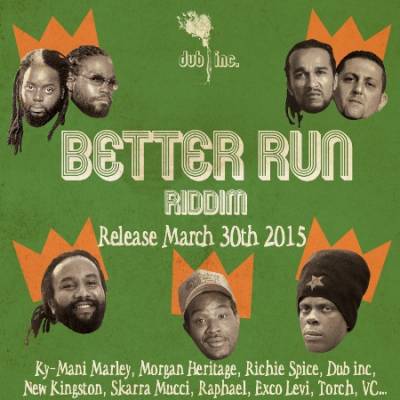 Izlazi Dub Inc.-ov „The Better Run Riddim“