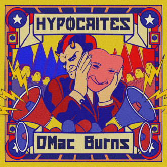 DMac Burns - &quot;Hypocrites&quot;