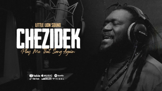 Chezidek &amp; Little Lion Sound - &quot;Play Me That Song Again&quot;