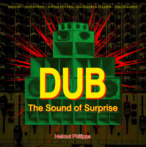 Objavljena knjiga &quot;Dub - The Sound of Surprise&quot;