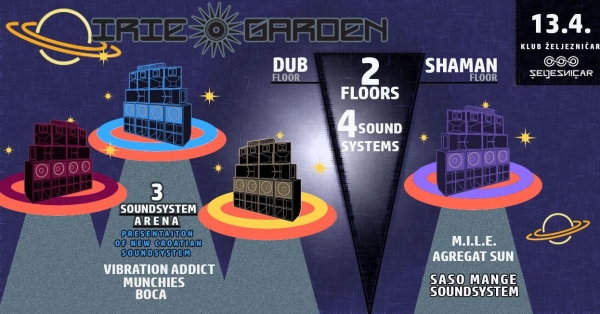 Irie Garden predstavlja novi domaći soundsystem