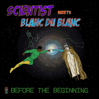 Scientist meets Blanc du Blanc - &quot;Before The Beginning&quot;