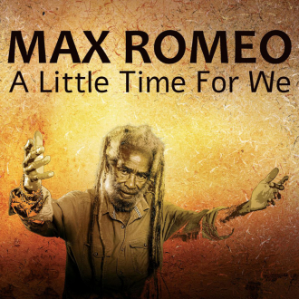 Max Romeo ft. The Congos - &quot;A Little Time For We&quot;