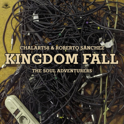 Chalart58 &amp; Roberto Sánchez - “Kingdom Fall”