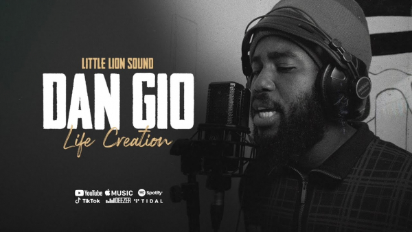 Dan Gio &amp; Little Lion Sound - &quot;Life Creation&quot;