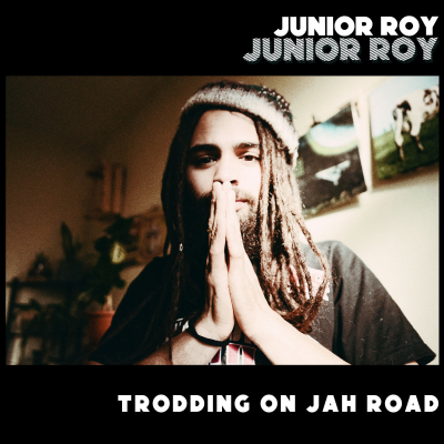 Junior Roy &amp; Dub Shepherds - &quot;Trodding On Jah Road&quot;