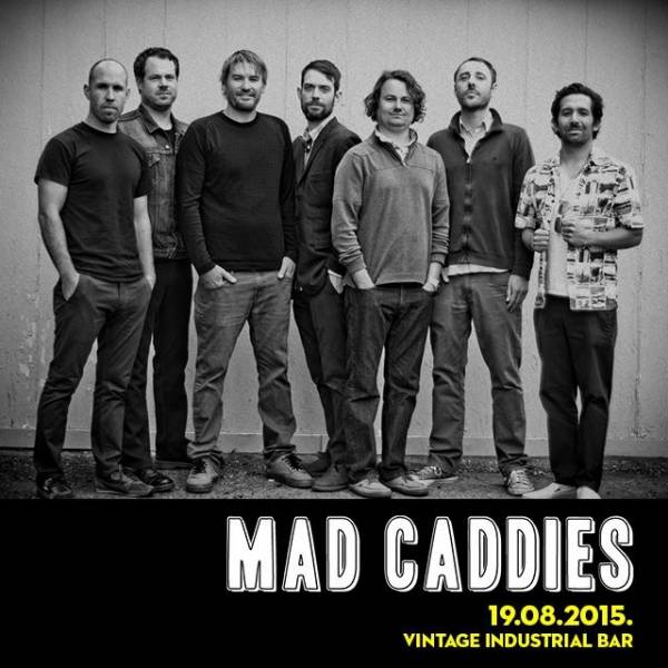 Mad Caddies u Vintageu