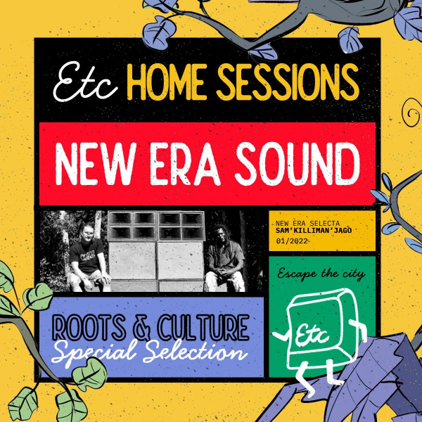 New Era Reggae Soundsytem na Escape the City Home sessionu