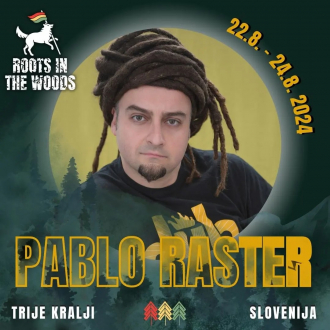Pablo Raster na Roots In The Woods Festivalu