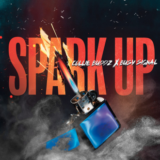 Collie Buddz &amp; Busy Signal - &quot;Spark Up&quot;