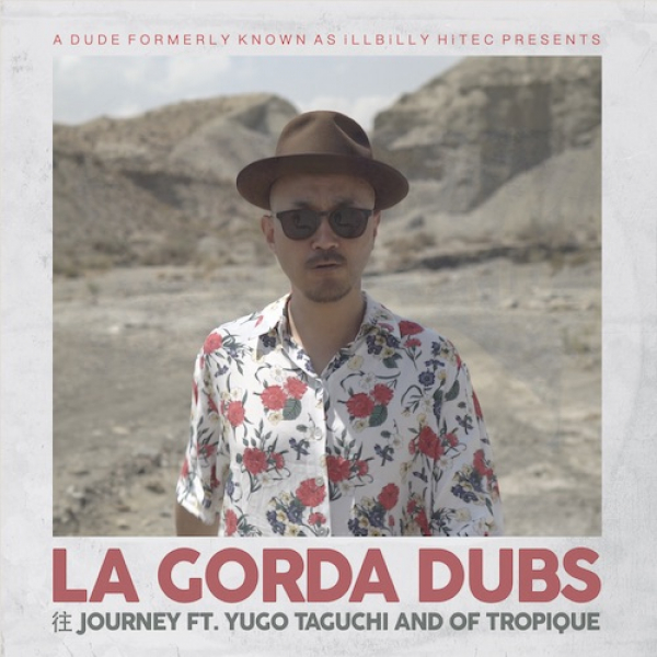 Journey ft. Yugo Taguchi &amp; Of Tropique - &quot;La Gorda Dubs&quot;