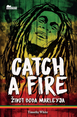 U prodaju stiže knjiga Catch a Fire: Život Boba Marleya
