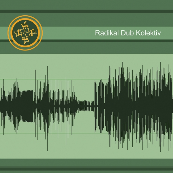 Digitalno (re)izdanje albuma prvijenca Radikal Dub Kolektiva