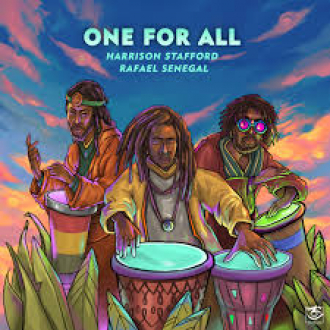 Rafael Senegal &amp; Harrison Stafford - &quot;One for All&quot;