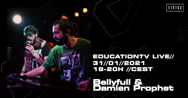 Bellyfull &amp; Damien Prophet na EducationTV streamu