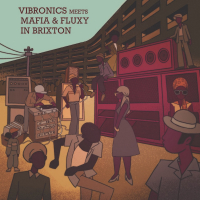 Vibronics meets Mafia & Fluxy In Brixton