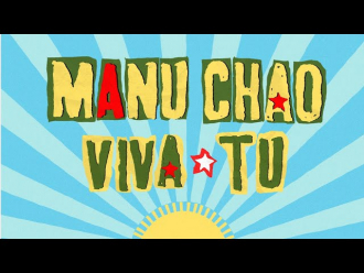 Manu Chao ima novi singl &quot;Viva Tu&quot;