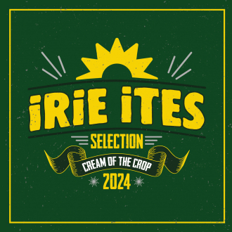 Irie Ites - Cream Of The Crop - Best Of 2024