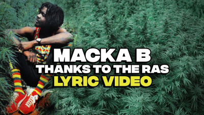 Macka B - &quot;Thanks To The Ras&quot;