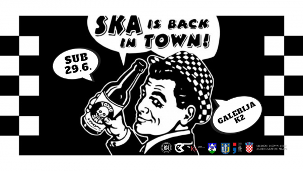 Slušaona Ska is back in town u Križevcima