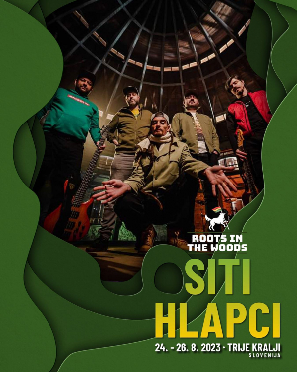 Siti Hlapci na Roots In The Woods Festivalu