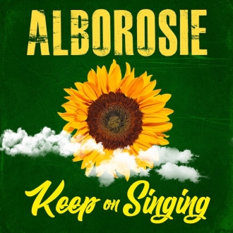 Alborosie - &quot;Keep On Singing&quot;