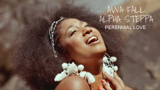 Alpha Steppa &amp; Awa Fall - &quot;Perennial Love&quot;