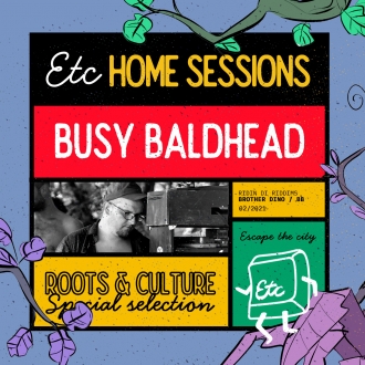 Busy Baldhead na Escape the City Home sessionu
