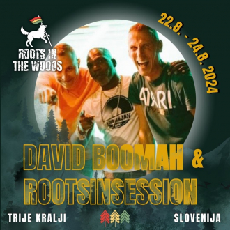 David Boomah &amp; RootsInSession na Roots In The Woods Festivalu