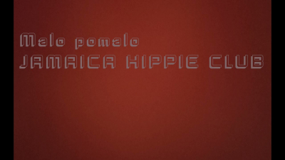 Jamaica Hippie Club - &quot;Malo pomalo&quot;