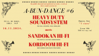 Heavy Duty Sound System, Sandokan Hi-Fi &amp; Kordoom Hi-Fi u Puli