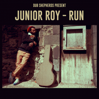 Junior Roy, Dub Shepherds &amp; Ahbi Kufa - &quot;Run&quot;