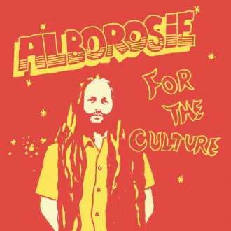 Novo: Alborosie - &quot;For The Culture&quot;