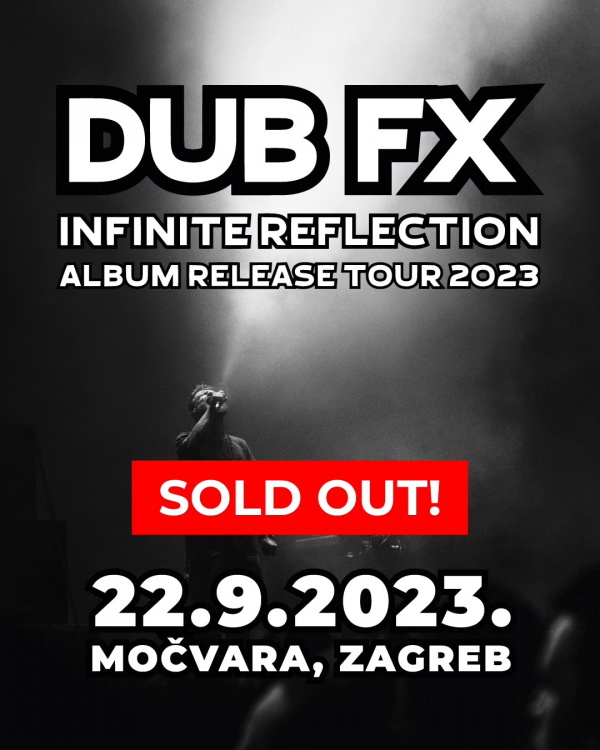 Dub FX nadolazeći album &quot;Infinite Reflection&quot; promovira u Močvari