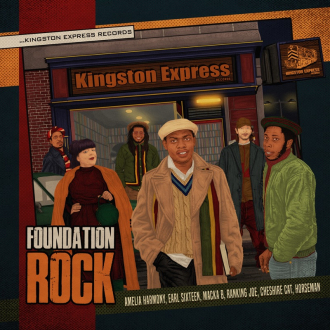 Kingston Express - &quot;Foundation Rock&quot;