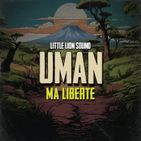 Little Lion Sound & Uman - 