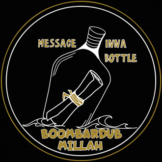 Boombardub &amp; Millah - &quot;Message Inna Bottle&quot;