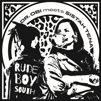 Dr.Obi i Sistah Tena objavili pjesmu "Rude Boy South"