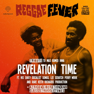Reggae Fever: Max Romeo Tribute Inna Revelation Time