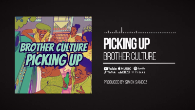 Brother Culture &amp; Simon Sandoz - &quot;Picking Up&quot;