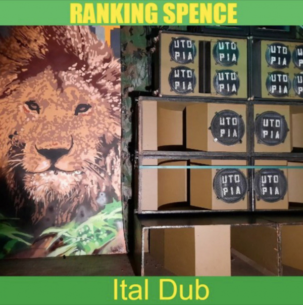 Ranking Spence - &quot;Ital Dub&quot;